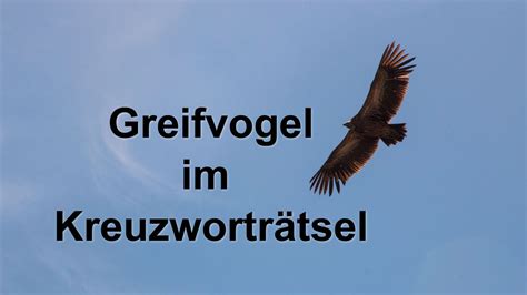 greifvogel kreuzworträtsel|GREIFVÖGEL mit 10 Buchstaben .